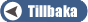  Tillbaka 