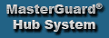 MasterGuard Hub System